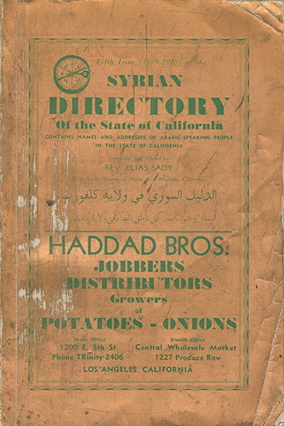 The cover of the fifth issue of the Syrian Directory of the State of California is gold with green text and has an advertisement for Haddad Bros. Jobbers Distributors, growers of potatoes and onions from Los Angeles on the lower half.