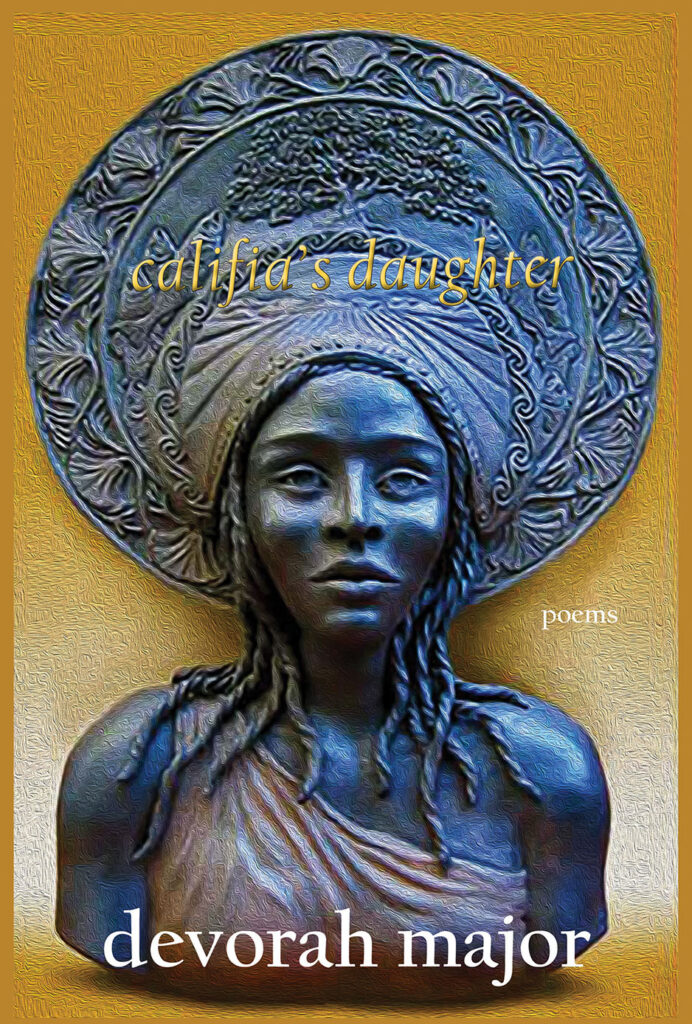 Book cover of devorah major's califia's daughter showing a bust of Queen Calafia, a Black woman with braids and a circular crown on her head.