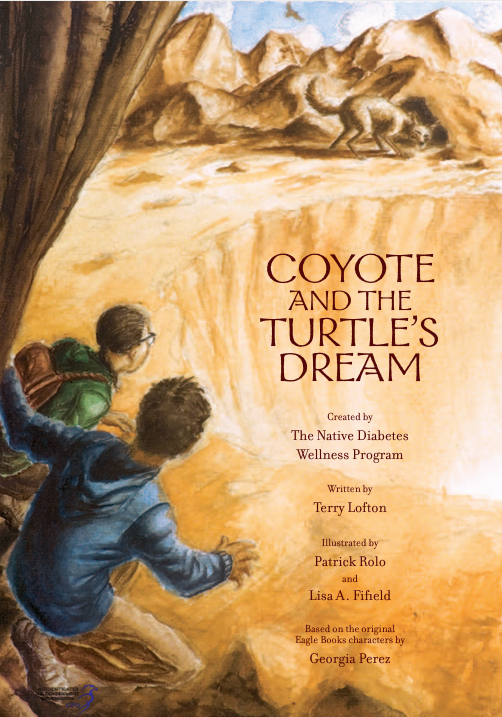 Cover of “Coyote and the Turtle’s Dream.” Two boys crouch beneath a rocky outcropping, looking out across a steep ravine to where a coyote slinks toward rocky hills over which an eagle soars.