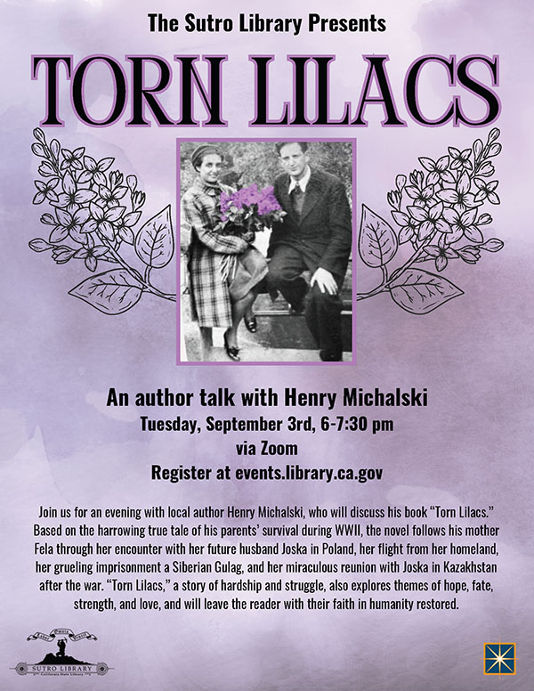 A purple flyer describing the event titled "Torn Lilacs: An Author Talk with Henry Michalski" which took place on Tuesday, September 3rd at 6 pm via Zoom. In the center of the flyer is a black and white photo of a couple holding a bouquet of purple lilacs, framed by line drawings of lilac bouquets.