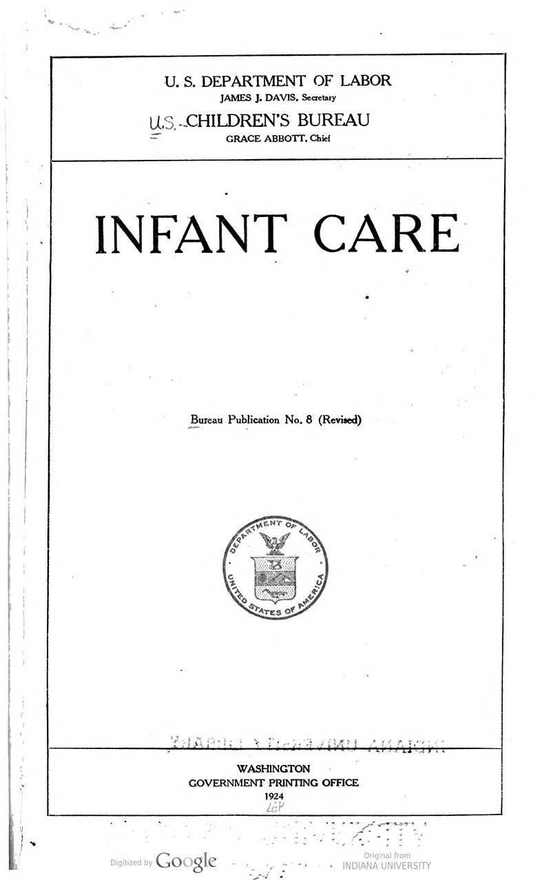 A Children's Bureau pamphlet titled Infant Care from 1924.